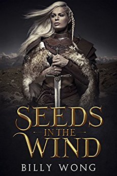 Seeds in the Wind (The Tyrant's Call, #1)