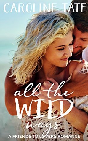 All the Wild Ways