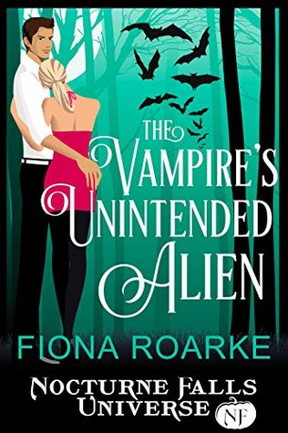 The Vampire's Unintended Alien (Alienn, Arkansas #3.5; Nocturne Falls Universe)