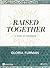 Raised Together: A Study of Colossians, Bible Study Book