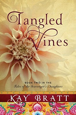 Tangled Vines (Tales of the Scavenger's Daughters #2)