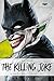 DC Comics novels - Batman: The Killing Joke