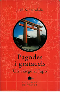 Pagodes i gratacels: Un viatge al Japó