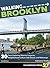 Walking Brooklyn by Adrienne Onofri