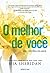 O Melhor de Você (Portuguese Edition)