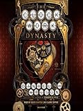The Clockwork Dynasty