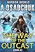 The Way of the Outcast (Mirror World #3)