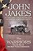 The Warriors by John Jakes