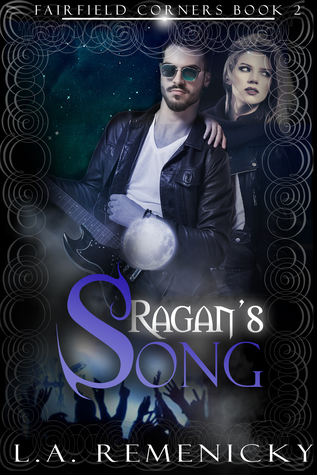 Ragan's Song (Fairfield Corners #2)