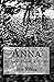 Anna: A Story About A Crime