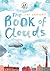 The Book of Clouds by Juris Kronbergs