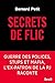 Secrets de flic (Documents ...