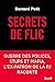 Secrets de flic (Documents (H.C)) by Bernard Petit