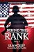 Behind the Rank, Volume 2 by Lila Holley