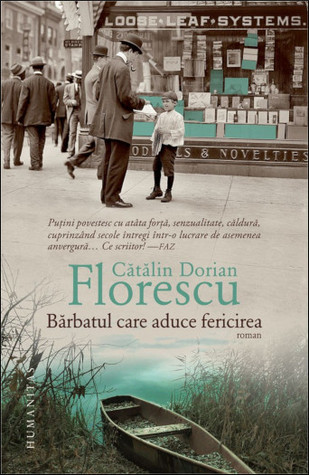 Bărbatul care aduce fericirea