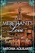 The Merchant's Love