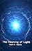 The Meaning of Light