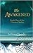 The Awakened