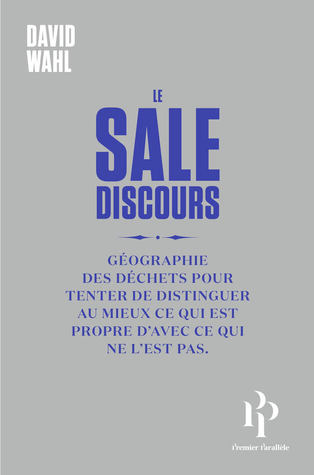 Le Sale Discours (Paperback)
