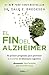 El fin del Alzheimer by Dale E. Bredesen
