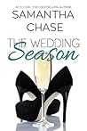 The Wedding Season by Samantha Chase