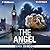 The Angel: Act I (Isabella Rose #1)