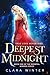 Deepest Midnight (The Immor...