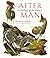 After Man: A Zoology of the...