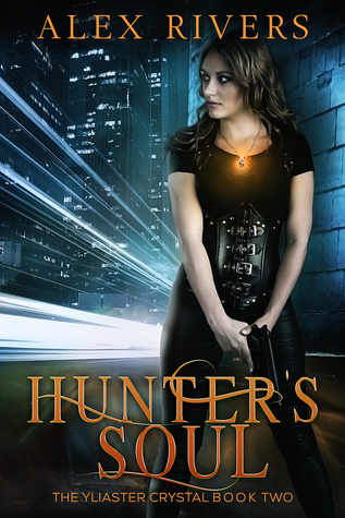 Hunter's Soul (Yliaster Crystal, #2)