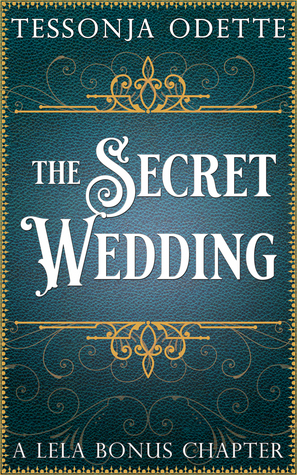 The Secret Wedding (Lela Trilogy, #1.1)