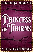 Princess of Thorns: A Lela Short Story