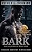 Bark (Lost Valkyries MC #3)
