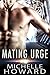 Mating Urge (Love in the Stars, #1)