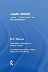 Cultural Analysis: Volume 1, Politics, Public Law, and Administration