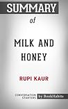 Summary of Milk and Honey by Rupi Kaur | Conversation Starters by BookHabits