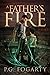 A Father's Fire