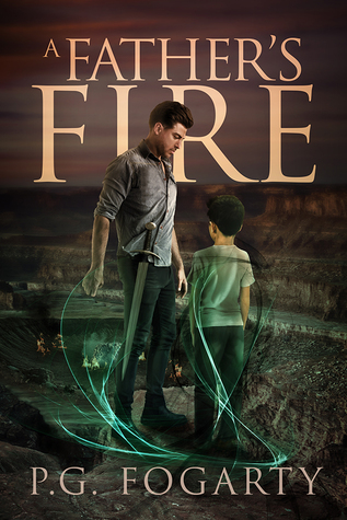 A Father's Fire (Kindle Edition)