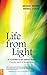 Life from Light by Michael Werner