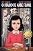 O diário de Anne Frank em quadrinhos (Portuguese Edition)