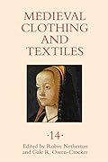 Medieval Clothing and Textiles 14
