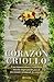 Corazon criollo (Spanish Edition)