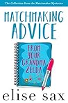 Matchmaking Advice From Your Grandma Zelda