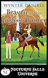 Beauty and the Bigfoot Hunter (A Nocturne Falls Universe story)