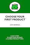 Choose Your First...