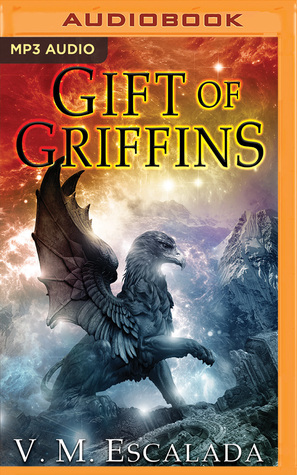 Gift of Griffins (Faraman Prophecy)