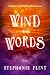 Wind and Words