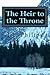 The Heir to the Throne (The...