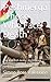 Peshmerga 'Those Who Face Death': The Kurdish Army: its history, development and the fight against ISIS