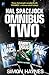 Hal Spacejock Omnibus Two (Hal Spacejock #4-6, 4.1)