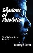 Shadows of Absolution